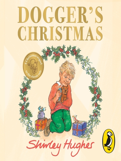 Title details for Dogger's Christmas by Shirley Hughes - Available